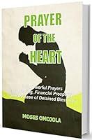 Algopix Similar Product 16 - Prayer Of The Heart 345 Powerful