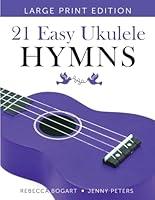 Algopix Similar Product 18 - 21 Easy Ukulele Hymns Gospel and