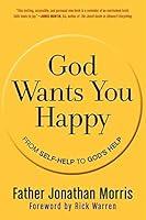 Algopix Similar Product 20 - God Wants You Happy From SelfHelp to