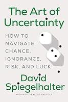 Algopix Similar Product 5 - The Art of Uncertainty How to Navigate