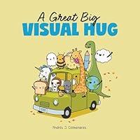 Algopix Similar Product 19 - A Great Big Visual Hug Heartwarming