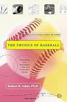 Algopix Similar Product 18 - The Physics of Baseball (3rd Edition)