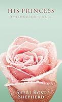 Algopix Similar Product 11 - His Princess Love Letters from Your
