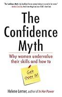 Algopix Similar Product 4 - The Confidence Myth Why Women