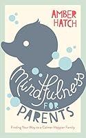 Algopix Similar Product 5 - Mindfulness for Parents Finding Your