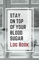 Algopix Similar Product 15 - Stay On Top Of Your Blood Sugar Log