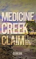 Algopix Similar Product 14 - Medicine Creek Claim On the Dakota