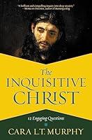 Algopix Similar Product 10 - The Inquisitive Christ 12 Engaging