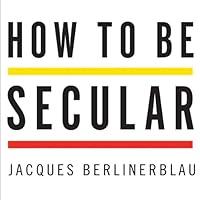 Algopix Similar Product 13 - How to Be Secular A Call to Arms for