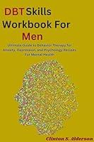 Algopix Similar Product 14 - DBT Skills Workbook For Men Ultimate