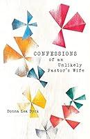 Algopix Similar Product 12 - Confessions of an Unlikely Pastor's Wife