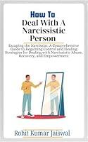 Algopix Similar Product 9 - How to deal with Narcissistic Person 