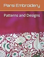 Algopix Similar Product 17 - Parsi Embroidery: Patterns and Designs