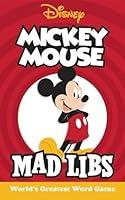 Algopix Similar Product 14 - Mickey Mouse Mad Libs Worlds Greatest