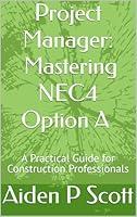 Algopix Similar Product 14 - Project Manager  Mastering NEC4 Option