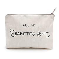 Algopix Similar Product 20 - All My Diabetes Shit Bag Emergency