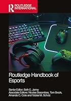 Algopix Similar Product 15 - Routledge Handbook of Esports