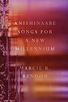 Algopix Similar Product 7 - Anishinaabe Songs for a New Millennium