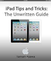 Algopix Similar Product 16 - iPad 3 Tips: The Unwritten iPad 3 Guide