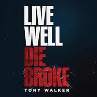 Algopix Similar Product 17 - Live Well, Die Broke