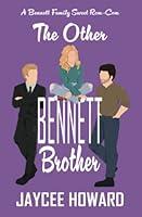 Algopix Similar Product 5 - The Other Bennett Brother A Sweet