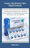 Algopix Similar Product 9 - VIAGRA SILDENAFIL MEN USAGE MANUAL A