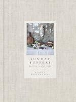 Algopix Similar Product 3 - Sunday Suppers Recipes  Gatherings A