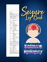 Algopix Similar Product 7 - Seizure Log Book Epilepsy Log Book