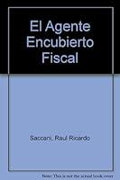Algopix Similar Product 1 - El Agente Encubierto Fiscal Spanish