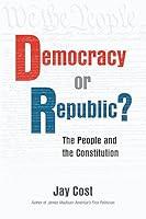 Algopix Similar Product 13 - Democracy or Republic The People and