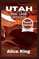 Algopix Similar Product 7 - Utah travel guide 20232024 Discover