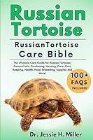 Algopix Similar Product 15 - RUSSIAN TORTOISE The Ultimate Care