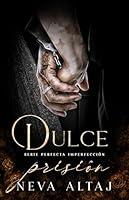 Algopix Similar Product 5 - Dulce Prisin Mafia Romance Perfectly