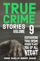 Algopix Similar Product 7 - True Crime Stories VOLUME 9 A