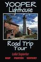 Algopix Similar Product 16 - Yooper Lighthouse Road Trip Tour Lake