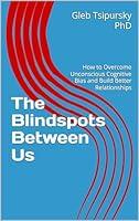 Algopix Similar Product 19 - The Blindspots Between Us How to