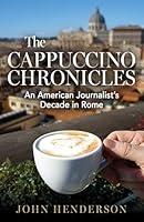 Algopix Similar Product 10 - The Cappuccino Chronicles An American