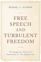 Algopix Similar Product 5 - Free Speech and Turbulent Freedom The