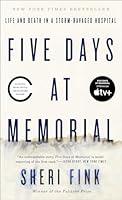 Algopix Similar Product 20 - Five Days at Memorial Life and Death