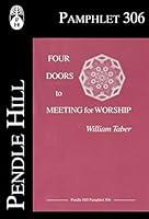 Algopix Similar Product 14 - Four Doors to Meeting for Worship