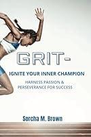 Algopix Similar Product 15 - Grit  Ignite Your Inner Champion