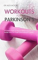 Algopix Similar Product 19 - WORKOUTS FOR PARKINSONS A Complete