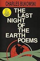 Algopix Similar Product 16 - The Last Night of the Earth Poems