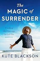 Algopix Similar Product 12 - The Magic of Surrender Finding the