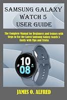 Algopix Similar Product 14 - SAMSUNG GALAXY WATCH 5 USER GUIDE The