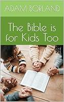 Algopix Similar Product 14 - The Bible is for Kids Too