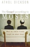 Algopix Similar Product 8 - The Gospel according to Moses What My