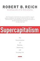 Algopix Similar Product 12 - Supercapitalism The Transformation of