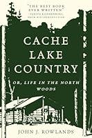 Algopix Similar Product 15 - Cache Lake Country Or Life in the