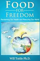 Algopix Similar Product 13 - Food for Freedom Reclaiming Our Health